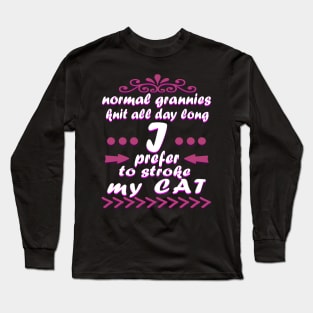 Grandma Cat Cat Dame Gift Crazy Lady Long Sleeve T-Shirt